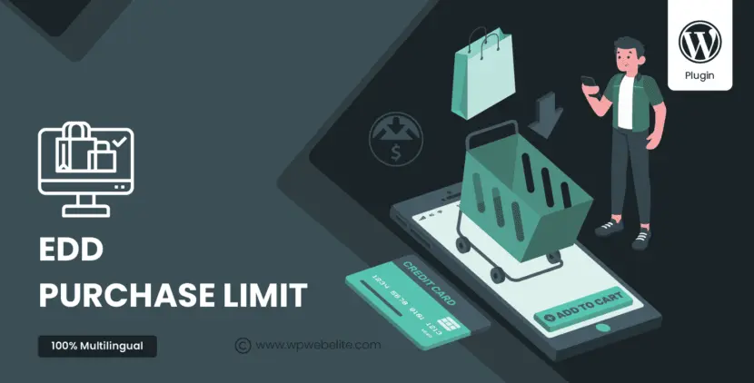 Easy Digital Downloads Purchase Limit – Set Product & Date Limits